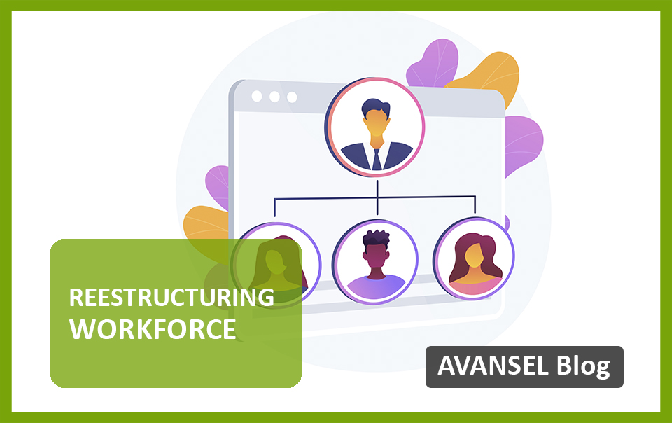 How to carry out a restructuring of the workforce in a company?